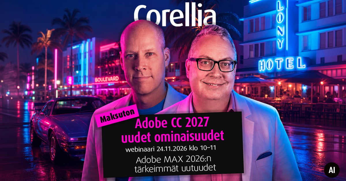 Maksuton webinaari: Adobe Creative Cloud 2027 - Adobe MAX 2026:n tärkeimmät uutuudet ti 24.11. klo 10-11